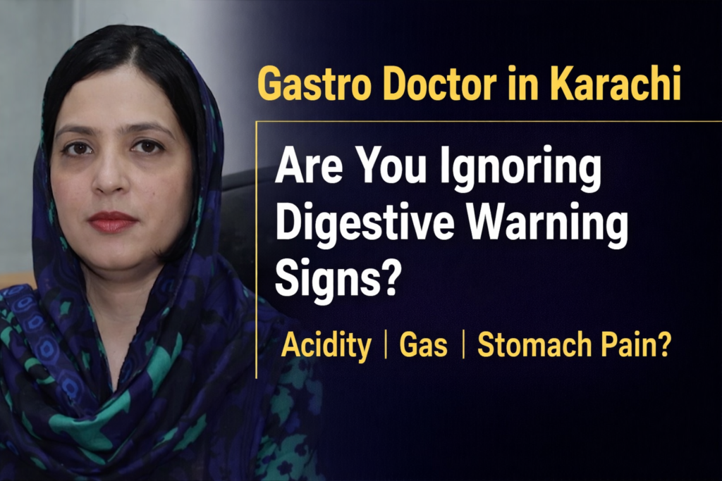 Gastro Doctor in Karachi
