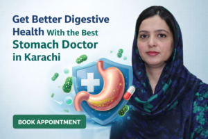 Best Stomach Doctor in Karachi