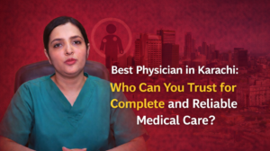 Best Physician in Karachi