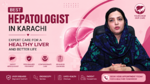 Best Hepatologist in Karachi