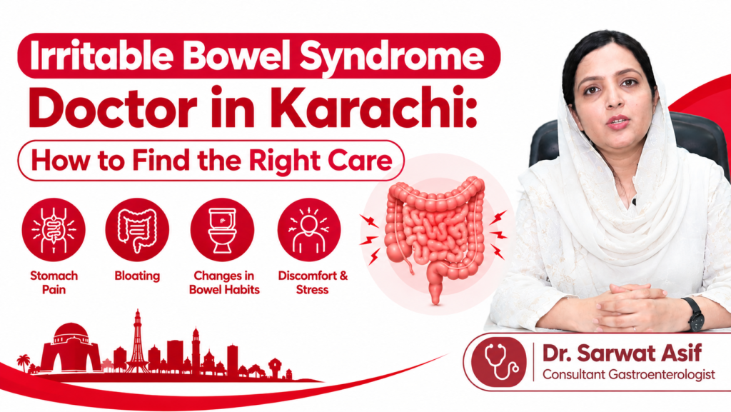 Irritable Bowel Syndrome Doctor in Karachi